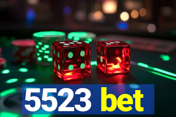 5523 bet